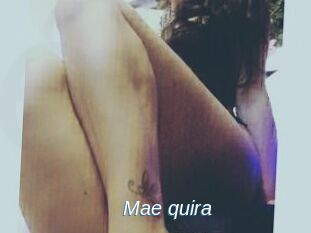Mae_quira
