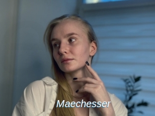 Maechesser