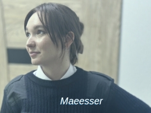 Maeesser
