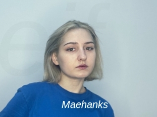 Maehanks