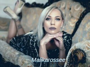 Malikarossee