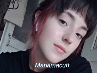 Mariamacuff