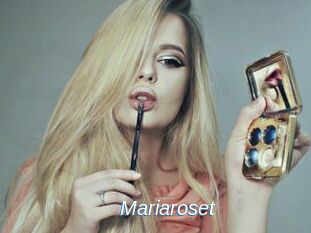Mariaroset