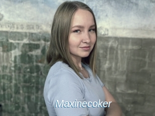 Maxinecoker