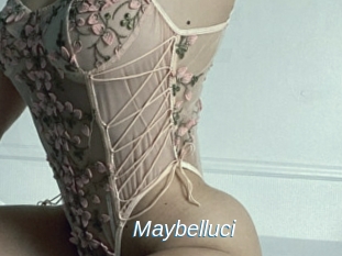 Maybelluci