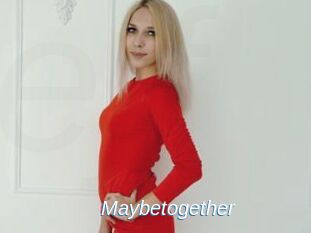 Maybetogether