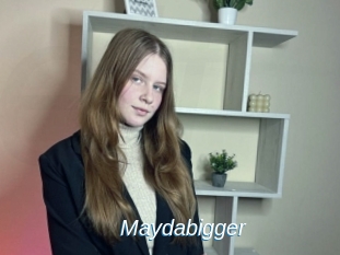 Maydabigger