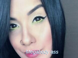 Megabody_ass