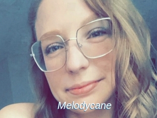 Melodycane