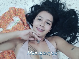 Miacataleyaa