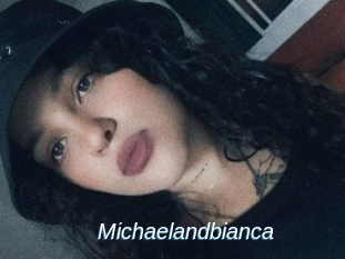 Michaelandbianca