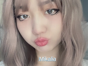 Mikalia
