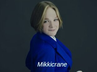 Mikkicrane