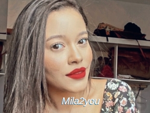 Mila2you