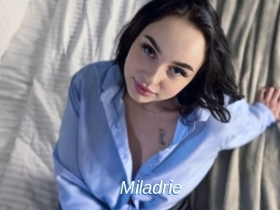 Miladrie