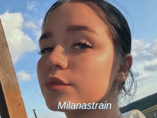 Milanastrain