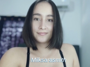 Milksarasmith