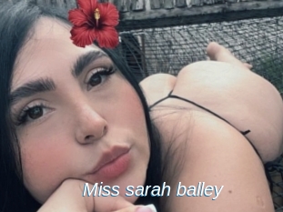 Miss_sarah_balley