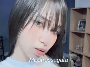 Misstressagata