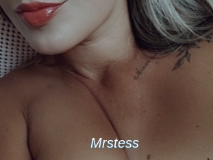 Mrstess