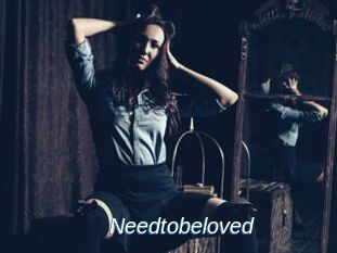 Needtobeloved