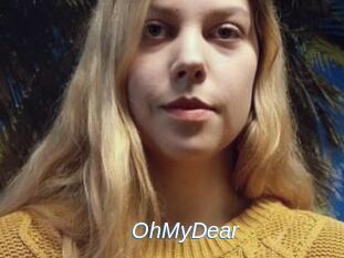OhMyDear