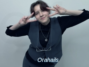 Orahails