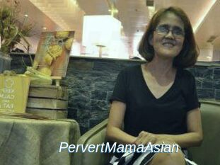 PervertMamaAsian