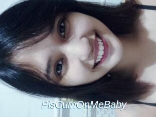 PlsCumOnMeBaby