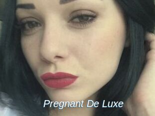 Pregnant_De_Luxe