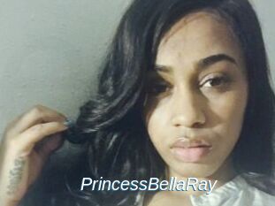 PrincessBellaRay