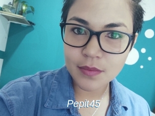 Pepit45