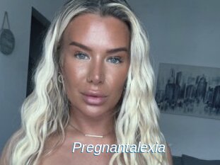 Pregnantalexia