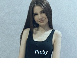 Pretty