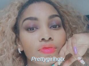Prettygirlhotx