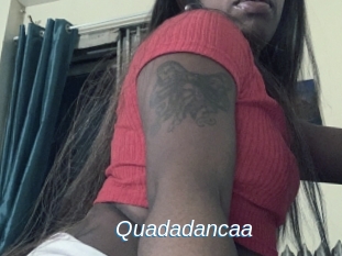 Quadadancaa