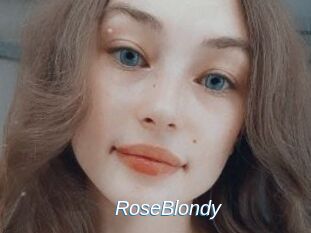 RoseBlondy