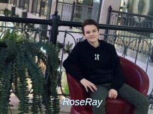 RoseRay