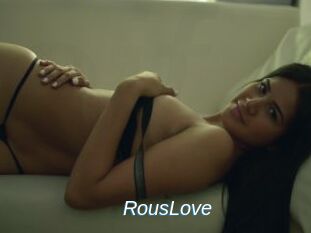 RousLove