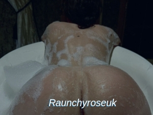 Raunchyroseuk