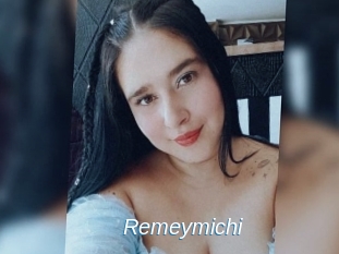 Remeymichi