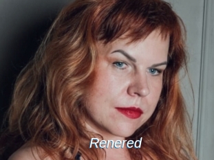 Renered