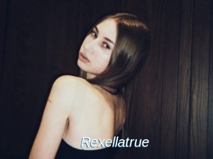 Rexellatrue