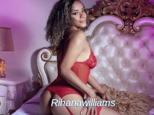 Rihanawilliams