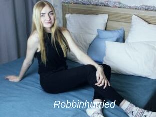 Robbinhurried