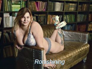 Ronishining