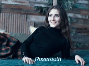 Roserooth