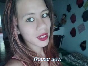 Rouse_saw