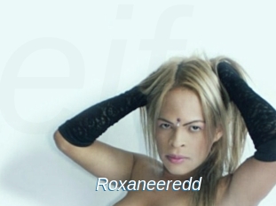 Roxaneeredd
