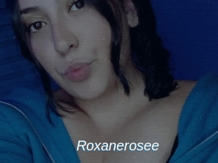 Roxanerosee